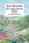 Cover-Bild zum Titel 'Ein unerledigter Mord' von 'Ann Granger'