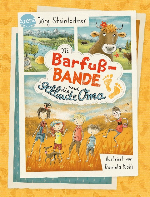 Die Barfuß-Bande und die geklaute Oma - Jörg Steinleitner