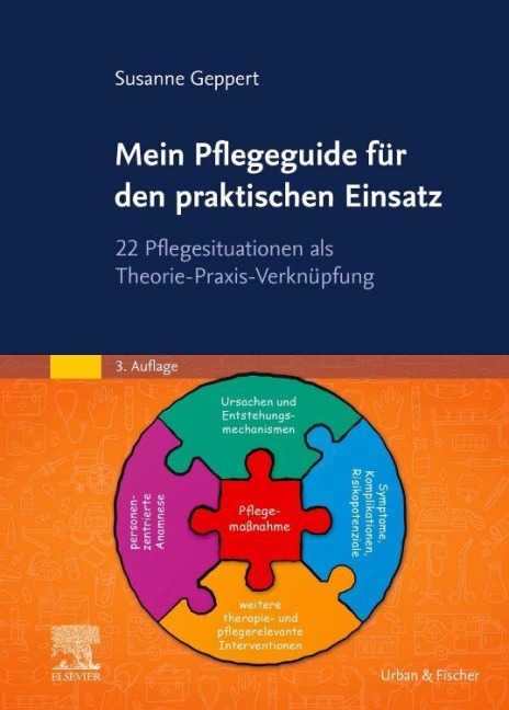 Mein Pflegeguide für den praktischen Einsatz - Susanne Geppert