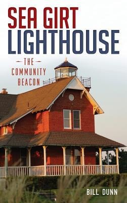 Sea Girt Lighthouse - Bill Dunn