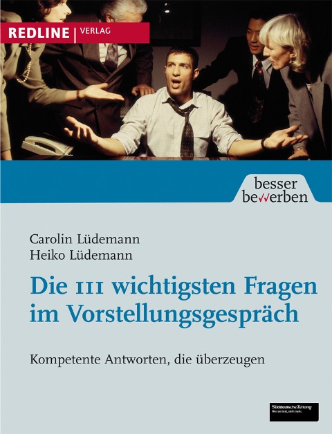 Die 111 wichtigsten Fragen im Vorstellungsgespräch - Carolin Lüdemann, Heiko Lüdemann