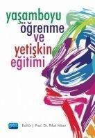 Yasamboyu Ögrenme ve Yetiskin Egitimi - Rifat Miser