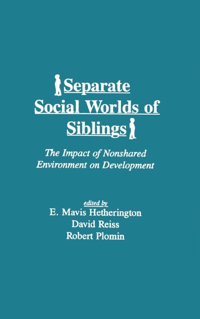 Separate Social Worlds of Siblings - 