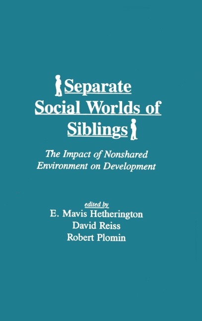 Separate Social Worlds of Siblings - 