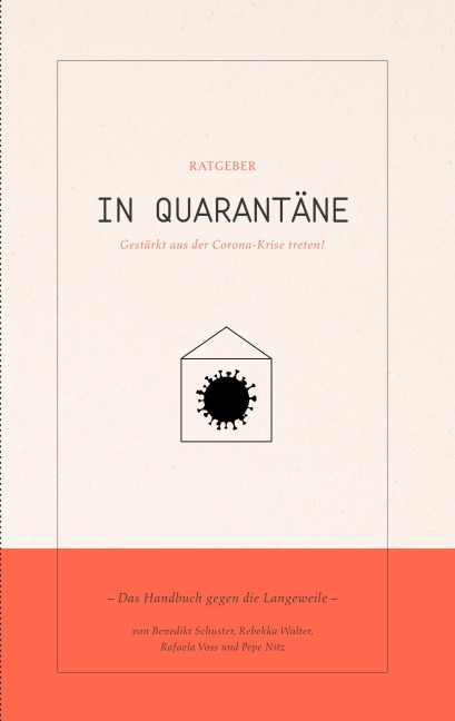 In Quarantäne - Pepe Nitz, Rafaela Voss, Rebekka Walter, Benedikt Schuster