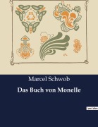 Cover-Bild zum Titel 'Das Buch von Monelle' von 'Marcel Schwob'