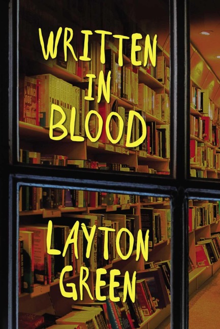 Written in Blood - Layton Green
