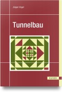 Cover-Bild zum Titel 'Tunnelbau' von 'Jürgen Vogel'