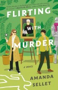 Cover-Bild zum Titel 'Flirting with Murder' von 'Amanda Sellet'