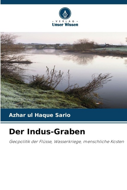 Der Indus-Graben - Azhar Ul Haque Sario