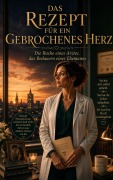 Cover-Bild zum Titel 'Das Rezept für ein gebrochenes Herz' von 'Keil Armstrong'