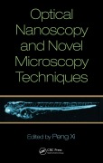 Cover-Bild zum Titel 'Optical Nanoscopy and Novel Microscopy Techniques' von ''