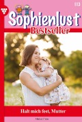 Halt mich fest, Mutter - Marisa Frank