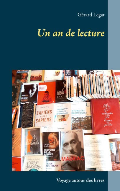 Un an de lecture - Gérard Legat