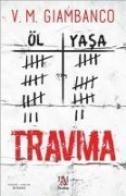 Cover-Bild zum Titel 'Travma' von 'V. M. Giambanco'