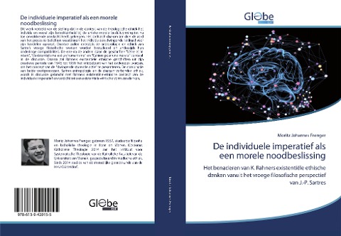De individuele imperatief als een morele noodbeslissing - Moritz Johannes Frenger
