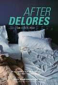 Cover-Bild zum Titel 'After Delores' von 'Sarah Schulman'