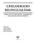 Childhood Bilingualism - 