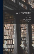 Cover-Bild zum Titel 'A rebours' von ''