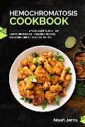 Cover-Bild zum Titel 'Hemochromatosis Cookbook' von 'Noah Jerris'