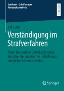 Verständigung im Strafverfahren - Lea Jung