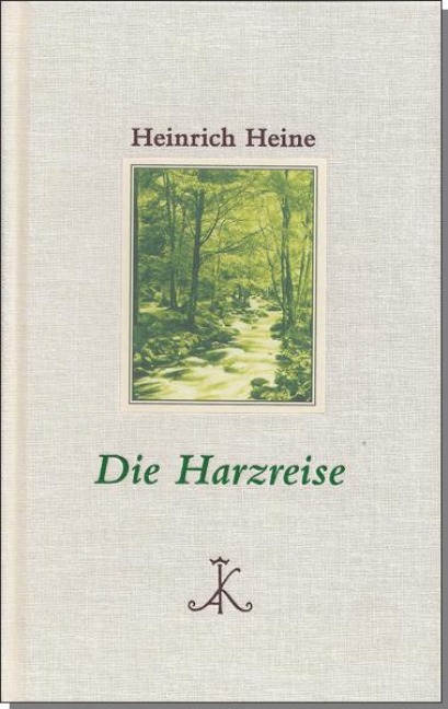 Die Harzreise - Heinrich Heine
