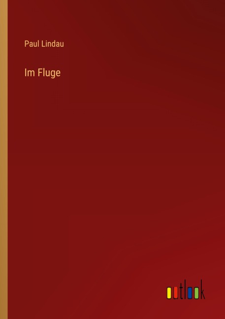 Im Fluge - Paul Lindau