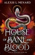 Cover-Bild zum Titel 'House of Bane and Blood' von 'Alexis L. Menard'