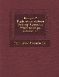 Poezye: Z Popiersiem Autora Pod Ug Rysunku Wiede Skiego, Volume 1... - Stanis Aw Trembecki