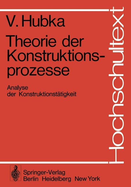Theorie der Konstruktionsprozesse - V. Hubka