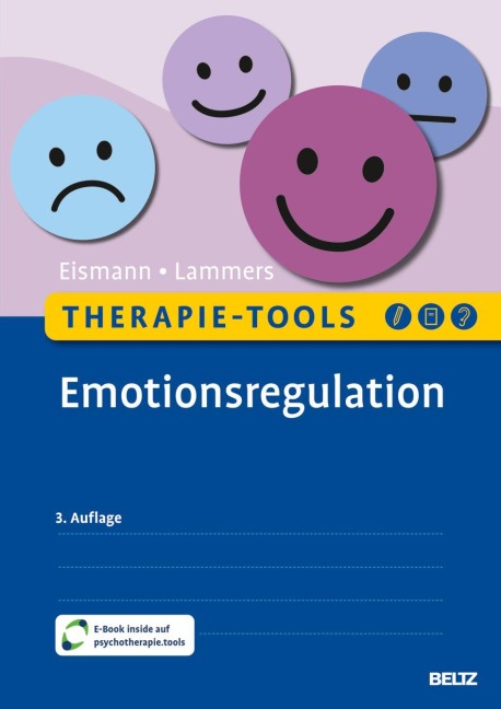Therapie-Tools Emotionsregulation - Gunnar Eismann, Claas-Hinrich Lammers