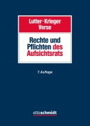 Cover-Bild zum Titel 'Rechte und Pflichten des Aufsichtsrats' von 'Marcus Lutter, Gerd Krieger, Dirk A. Verse'