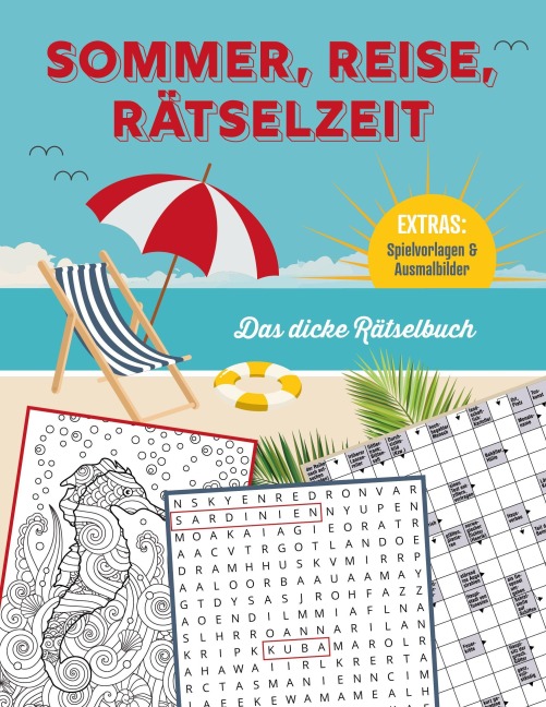 Sommer, Reise, Rätselzeit - Das dicke Rätselbuch für Erwachsene - 