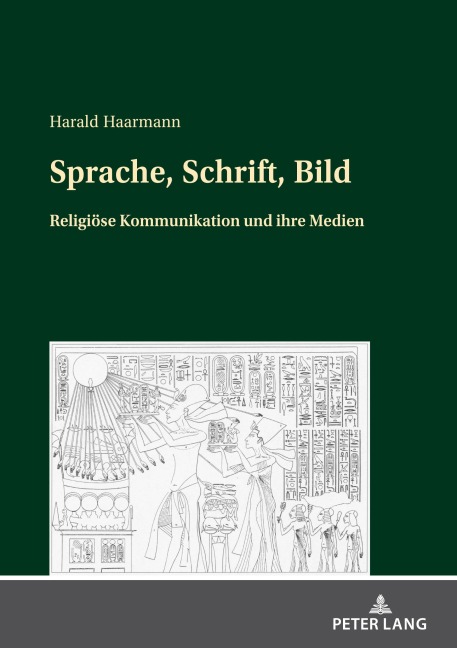 Sprache, Schrift, Bild - Harald Haarmann