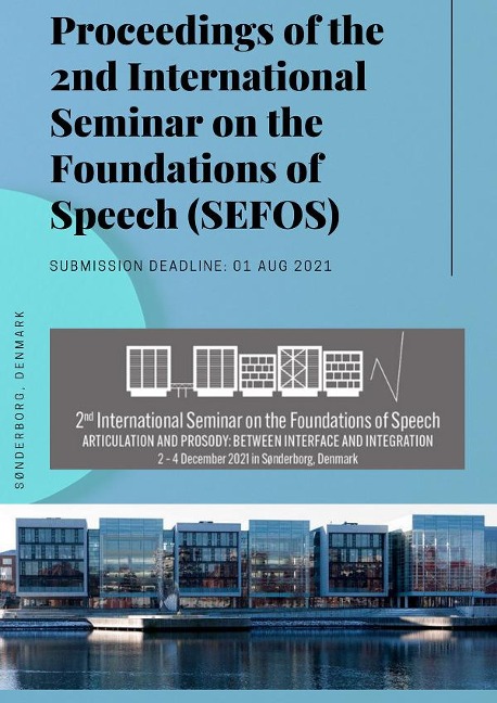 Proceedings of the 2nd International Conference on the Foundations of Speech - 