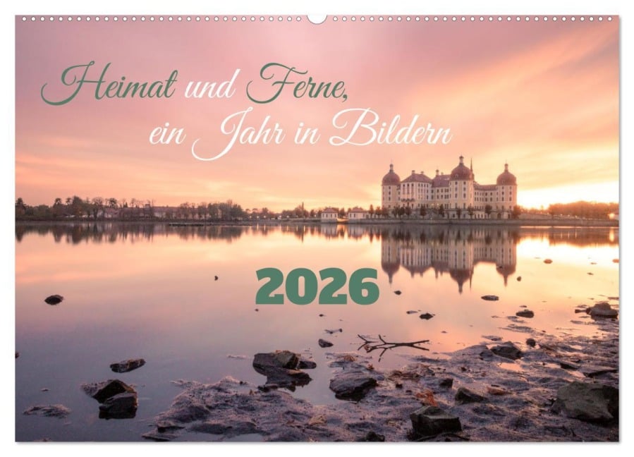 Heimat und Ferne, ein Jahr in Bildern (Wandkalender 2026 DIN A2 quer), CALVENDO Monatskalender - Oliver Herberg (Saxony. Lens. Explorer)