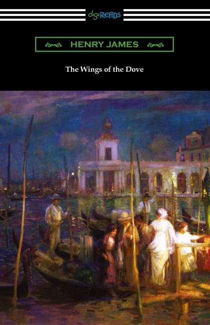 The Wings of the Dove - Henry James