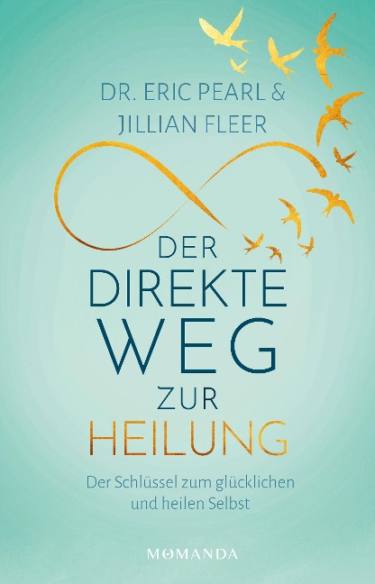 Der direkte Weg zur Heilung - Eric Pearl, Jillian Fleer