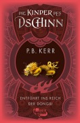 Cover-Bild zum Titel 'Die Kinder des Dschinn: Entführt ins Reich der Dongxi' von 'P. B. Kerr'