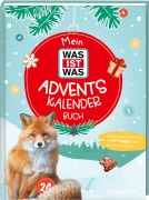 Cover-Bild zum Titel 'Mein WAS IST WAS Adventskalenderbuch 3' von 'Andrea Weller-Essers'