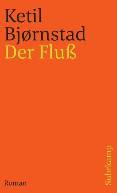 Der Fluß - Ketil Björnstad