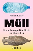 Cover-Bild zum Titel 'Müll' von 'Roman Köster'