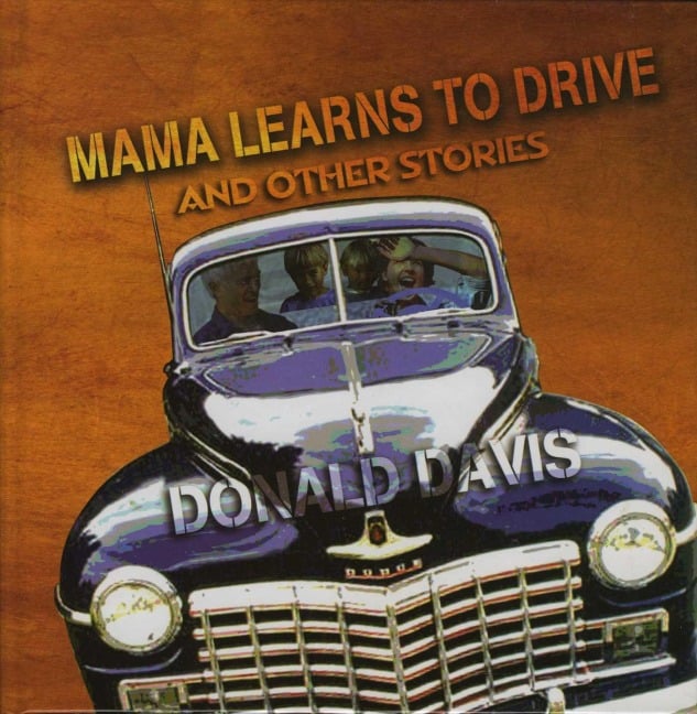 Mama Learns to Drive - Donald Davis