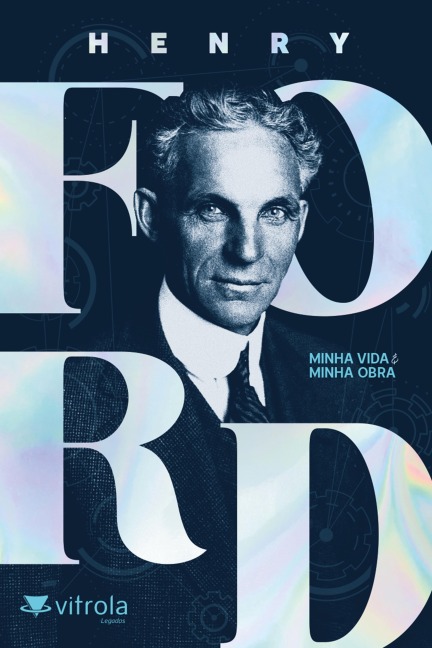 Henry Ford - Henry Ford