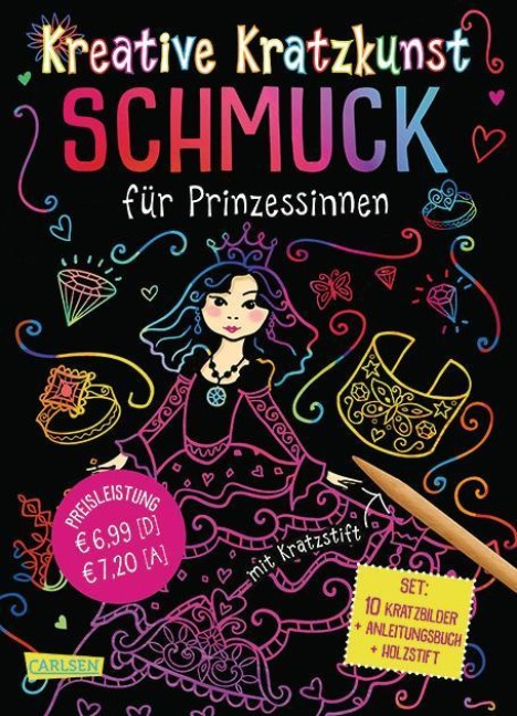 Kreative Kratzkunst: Schmuck für Prinzessinnen: Set mit 10 Kratzbildern, Anleitungsbuch und Holzstift - Anton Poitier