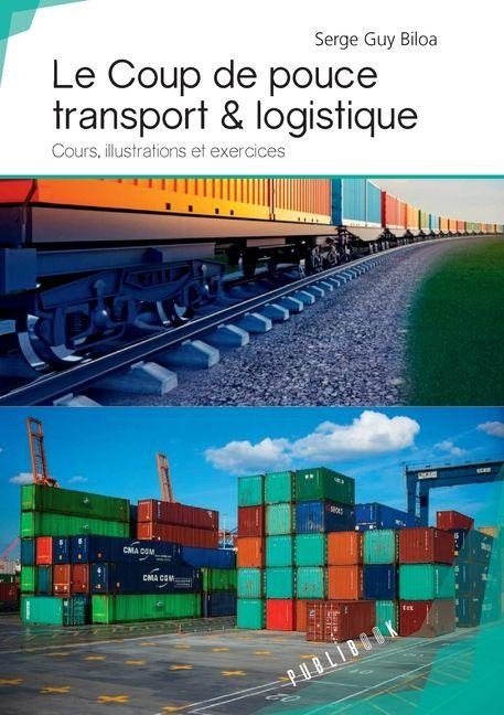Le Coup de pouce transport & logistique - Serge Guy Biloa