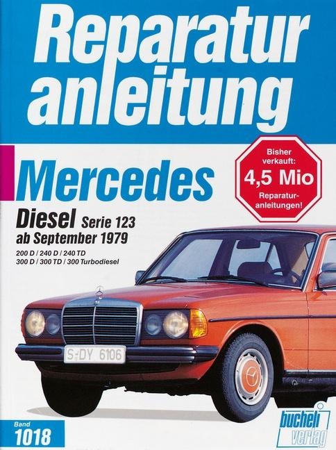 Mercedes-Benz Diesel Serie 123 ab September 1979 - 
