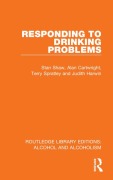 Cover-Bild zum Titel 'Responding to Drinking Problems' von 'Alan Cartwright, Judith Harwin, Stan Shaw, Terry Spratley'