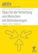 Cover-Bild zum Titel 'Tipps für die Vertretung von Menschen mit Behinderungen' von 'Maren Conrad-Giese, Diana Ramm, Beate Eberhardt, Hans-Günther Ritz, Rainer Koch'