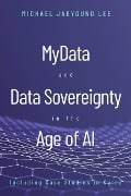 MyData and Data Sovereignty in the Age of AI - Michael Lee